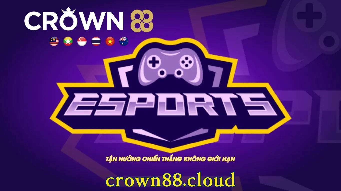 Giới Thiệu Về Esports Crown88