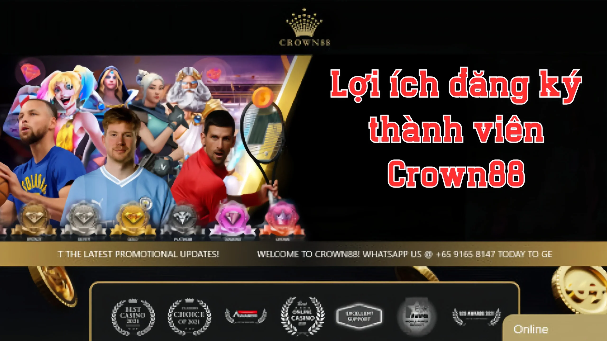 Lợi ích khi đăng ký thành viên Crown88